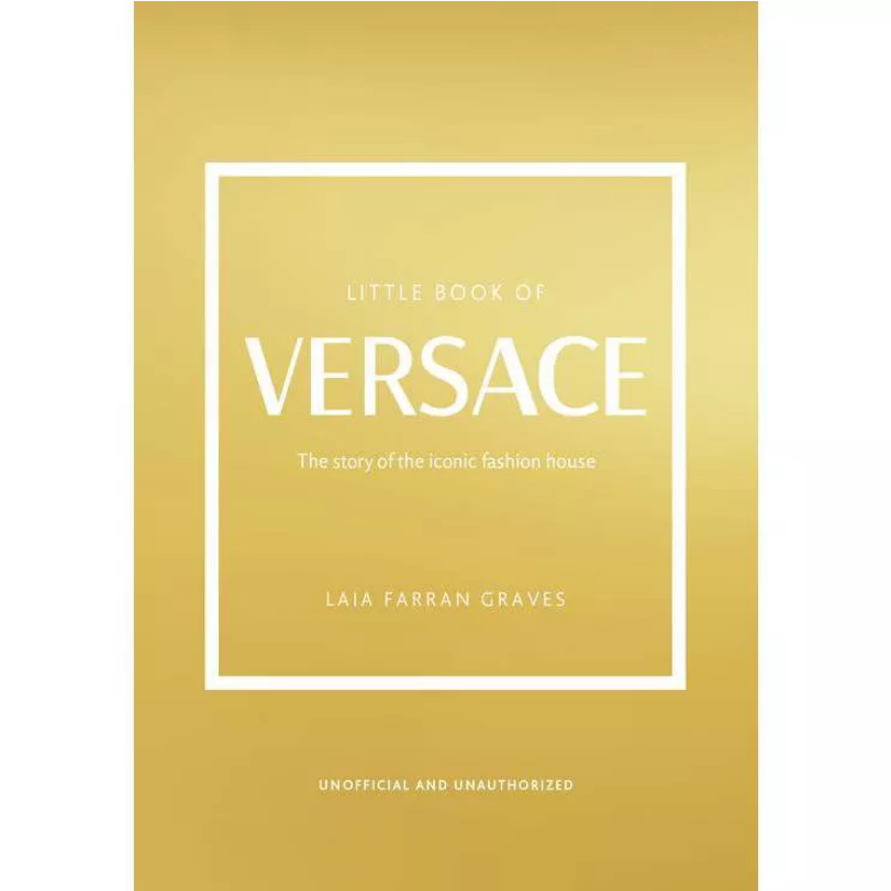 A gold book titled "Little Book of Versace" with a white border.
