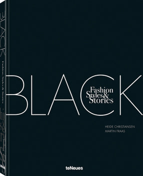 A black book titled "BLACK Fashion Styles & Stories" by Heide Christiansen and Martin Fraas.