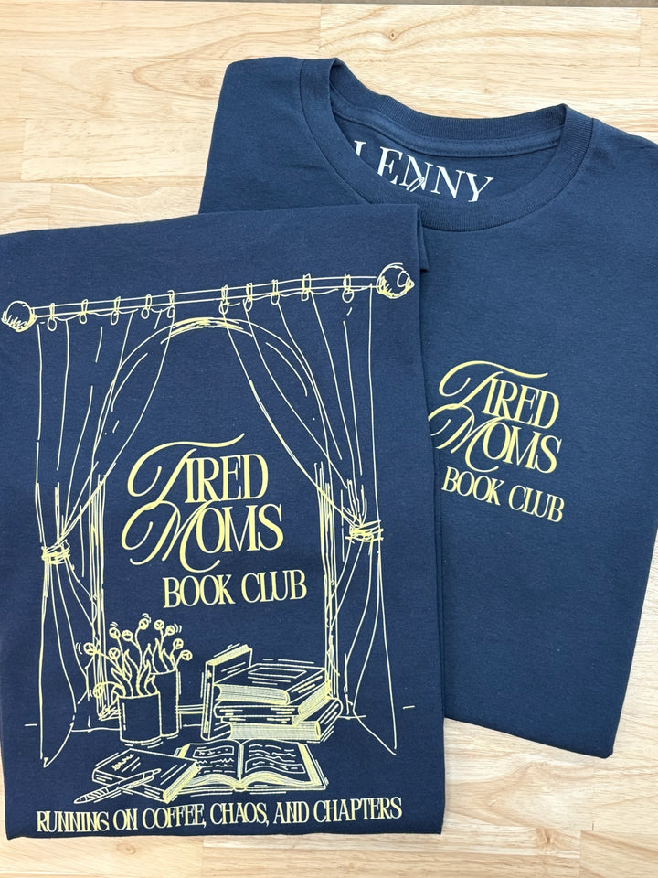 Tired Moms Book Club Oversized Tee
